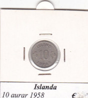 ISLANDA  1 AURAR  ANNO 1958  COME DA FOTO - Islandia