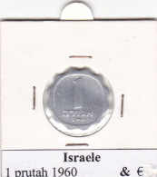 ISRAELE   1 PRUTAH ANNO 1960 COME DA FOTO - Israele