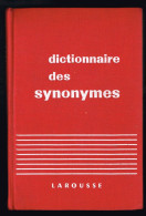 Dictionnaire Des Synonymes - René Bailly - 1947 - 626 Pages 20 X 13 Cm - Dictionnaires