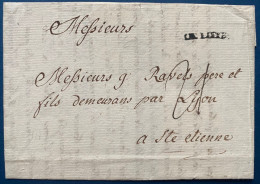 LETTRE 8 Mars 1771 Marque " DE LIEGE " 25 X 3 Mm (Ht 14 Indice 13) + Taxe 21 Pour ST ETIENNE - 1714-1794 (Pays-Bas Autrichiens)