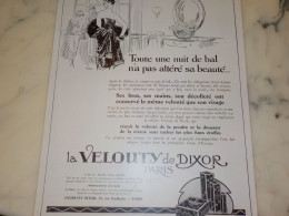 ANCIENNE PUBLICITE TOUTE UNE NUIT DE BAL  LE VELOUTY DE DIXOR 1925 - Sonstige & Ohne Zuordnung