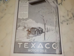 ANCIENNE PUBLICITE POUR L HIVER HUILE JAUNE  TEXACO   1925 - Other & Unclassified