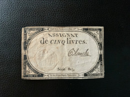 Assignat Ce 5 Livres Signé Blanche - Assegnati