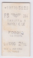 TICKET  1970 - ITALIE  - METRO CHEMIN DE FER TRAMWAY - NAPOLI C. LE - 1700 LIRE - 2° CLASSE - Europa