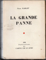 Théo Varlet. La Grande Panne. - Antes De 1950