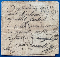 Lettre 24 MARS 1809 De BAYONNE Pour MONOBLET/ GARD Marque " Bau Gal/ARM. FRANÇAISE EN ESPAGNE " + Taxe 10 R - Marques D'armée (avant 1900)