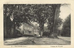 HAYANGE - CHATEAU DE WENDEL - Hayange