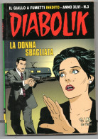 Diabolik(Astorina 2007)  Anno XLVI° N. 3 - Diabolik