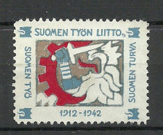 FINLAND FINNLAND 1942 Propaganda Vignette Poster Stamp * Arbeit Work - Erinnophilie