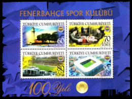 (3580-83 BL61) TURKEY 100th ANNIVERSARY OF FENERBAHCE SPORT CLUB SOUVENIR SHEET MNH** - Ungebraucht