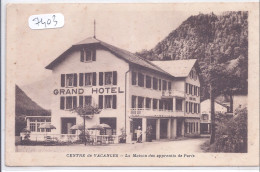 MORZINE- LE GRAND HOTEL- CENTRE DE VACANCES- LA MAION DES APPRENTIS DE PARIS - Morzine