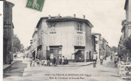 Le Péage De Roussillon  Rue De Condrieu Et Grande Rue - Roussillon