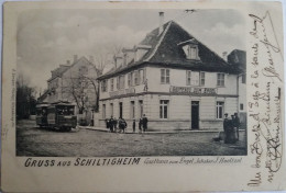 CPA - 67 - Gruss Aus SCHILTIGHEIM - Gasthaus Zum Engel, J; Hoeltzel - TRAMWAY - SUPERBE Carte  Précurseur - 2 Photos - Schiltigheim