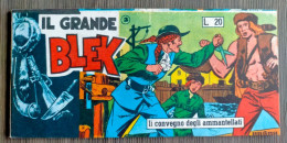IL GRANDE BLEK N° 3 Du 07/08/1955 FRECCIA Le Grand Blek En état NEUF - Blek