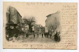 13 LAMBESC Anim PLace De La République écrite Du Village En 1902  Timb - Comllect L.A  D09 2021 - Lambesc