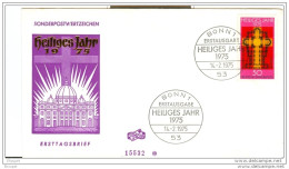 FDC BONN 14 FEVRIER 1975 HEILIGES JAHR - Sonstige & Ohne Zuordnung