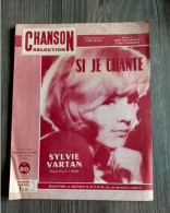 SYLVIE VARTAN  Si Je Chante  Partition Et Parole 1964 EO  JERRY CRUTCHFIEL Et BILL ANDERSON - Autres & Non Classés