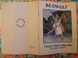 Beowulf. Tales From England. En Anglais. Henri Didier éditeur, Mesnil, 1940 - Altri & Non Classificati