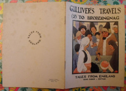 Gulliver's Travels (2) To Brobdingnag. Tales From England. En Anglais. Henri Didier éditeur, Mesnil, 1935 - Other & Unclassified