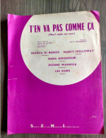 T'en Va Pas Comme ça  Don't Make Me Over  Pierre De La NOE HAL DAVID  Partition Et Parole 1963  EO - Autres & Non Classés