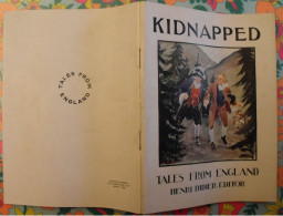 Kidnapped. Tales From England. En Anglais. Henri Didier éditeur, Mesnil, 1941 - Sonstige & Ohne Zuordnung