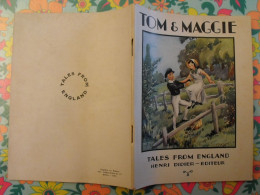 Tom & Maggie. Tales From England. En Anglais. Henri Didier éditeur, Mesnil, 1944 - Other & Unclassified