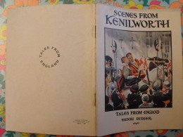 Scenes From Kenilworth. Tales From England. En Anglais. Henri Didier éditeur, Mesnil, 1937 - Autres & Non Classés