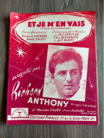 Et Je M'en Vais RICHARD ANTHONY THEN HE KISSED ME  Partition Et Parole 1963  EO - Autres & Non Classés