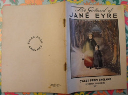 The Girlhood Of Jane Eyre. Tales From England. En Anglais. Henri Didier éditeur, Mesnil, 1942 - Autres & Non Classés