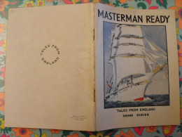 Masterman Ready. Tales From England. En Anglais. Henri Didier éditeur, Mesnil, 1937 - Autres & Non Classés