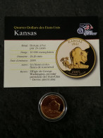 STATE QUARTER DOLLAR 2005 D KANSAS / CUPRONICKEL DORURE OR 24 CARATS / USA - 1999-2009: State Quarters