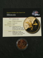 STATE QUARTER DOLLAR 2003 P ILLINOIS / CUPRONICKEL DORURE OR 24 CARATS / USA - 1999-2009: State Quarters