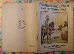 Story Of King Arthur And The Round Table. Tales From England. En Anglais. Henri Didier éditeur, Mesnil, 1944 - Altri & Non Classificati