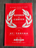 Classique Du MUSETTE RETOUR DE CARVIN AY TORERO Accordeon Violon Piano Trompette Clarinette SAXO GUITARE Partition 1959 - Andere & Zonder Classificatie