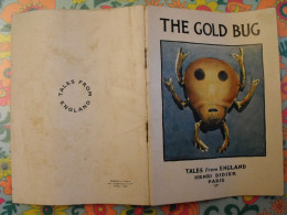 The Gold Bug. Tales From England. En Anglais. Henri Didier éditeur, Mesnil, 1939 - Sonstige & Ohne Zuordnung