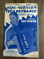 SWIND Accordeon  ECU DE FRANCE GUS VISEUR Partition 1959 - Otros & Sin Clasificación