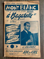 MONT BLANC A BAGATELLE Piano Saxo Valse Tyrolienne Musette Clarinette Trompette Accordeon Partition  EO De 1950 - Autres & Non Classés