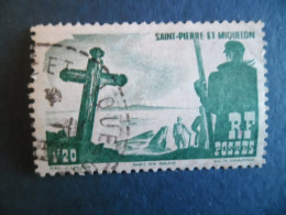 SPM 1947 Y/T 332 " Calvaire " Oblitéré Cote 1€00 - Oblitérés