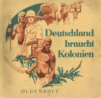 Sammelbild-Album Deutschland Braucht Kolonien Von Oldenkott-Rees Um 1933, Komplett Mit 150 Bildern II Colonies - Autres & Non Classés