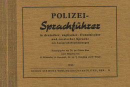 Polizei Buch Sprachführer In 4 Versch. Sprachen Von Dr. Blau, Günter 1946, Verlag Siemens, G. Berlin, 200 S. II - Polizia – Gendarmeria