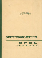 Industrie Betriebsanleitung OPEL Rekord Ausgabe April 1962, 34 S. Inkl. Schmier-Plan, Sehr Gut Erhalten I-II - Industry