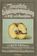 Landwirtschaft Buch Neuzeitliche Schädlingsbekämpfung Im Obst- Und Gemüsebau Von Prof. Dr. Stellwaag 1926, Verlag Bechto - Sonstige & Ohne Zuordnung