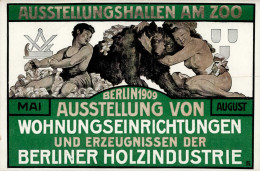 BERLIN - BERLINER HOLZINDUSTRIE-AUSSTELLUNG Ausstellungshallen Am Zoo 1909 Sign. Künstlerkarte I - Expositions