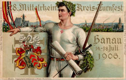 HANAU - Prägelitho 28.Mittelrheinisches KREISTURNFEST 1906 Festpostkarte I-II - Exposiciones