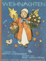 Weihnachten Buch Verse Von Knesebeck, Hertha Und Bilder Von Wenz-Vietor, Else 1932, Verlag Stalling Oldenburg, II Noel - Sonstige & Ohne Zuordnung