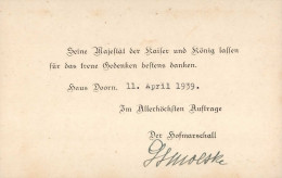 Kaiser Wilhelm II. Dankeskarte Des Kaiserpaars Mit Unterschift Hofmarschall Moltke 1939  I-II (keine AK-EInteilung) - Familles Royales