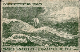 Arbeiterbewegung Sao Paulo Maifeier 1913 I-II (Marke Entfernt, Etwas Fleckig) - Ohne Zuordnung