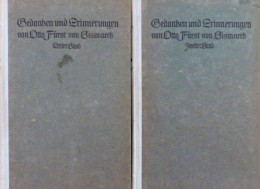 Bismarck Lot Mit 2 Büchern Gedanken Und Erinnerungen Von Otto Fürst Von Bismarck (1. Und 2. Band) 1921, Gottasche Buchha - Personajes