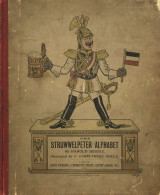 Buch WK I The Struwwelpeter Alphabet Von Begbie, Harold 1900, Verlag Grant Richards, London, Engl. Erstausgabe 26 S. II - Otros & Sin Clasificación