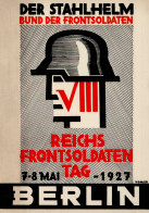 STAHLHELM - REICHSFRONTSOLDATENTAG BERLIN 1927 Seltene Dekorative Künstlerkarte Sign. Vogler I - Andere Oorlogen